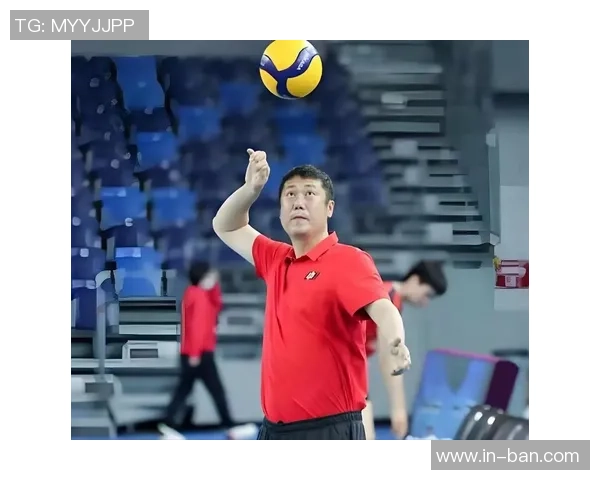 北京排球队战术创新引领排球新潮流排名飙升至新高